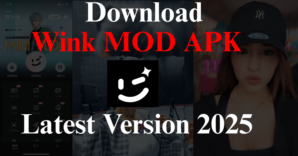 Wink MOD APK Latest Version 2025
