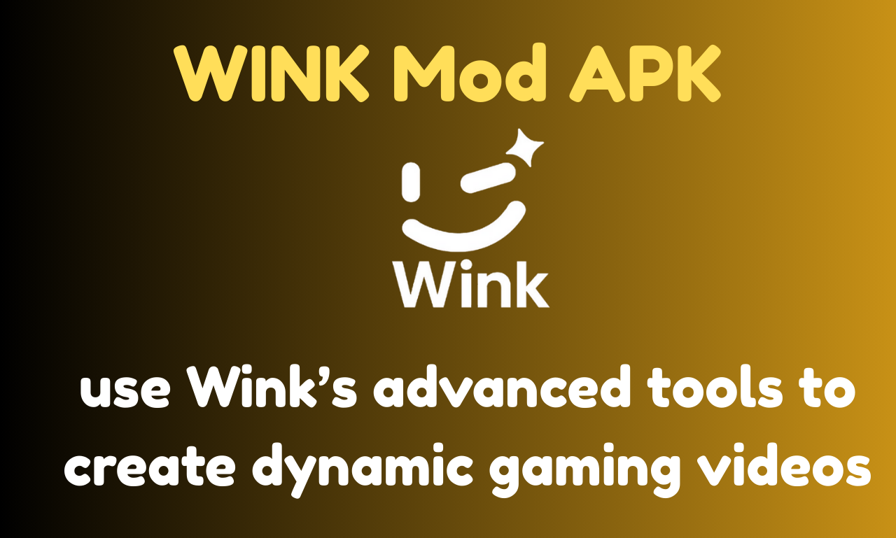 Using Wink Mod APK for Gaming Content Tips for Epic Montages